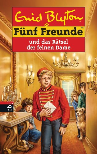 FÃ¼nf Freunde und das RÃ¤tsel der feinen Dame (9783570131749) by Blyton, Enid