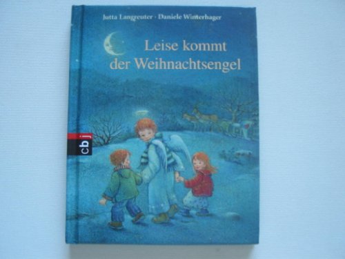 Stock image for Leise kommt der Weihnachtsengel for sale by Ammareal