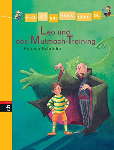 9783570133101: Leo Und Das Mutmach-Training: Fr das gemeinsame Lesenlernen ab der 1. Klasse: 3