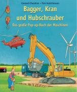 9783570134948: Bagger, Kran und Hubschrauber: Das groe Pop-up-Buch der Maschinen