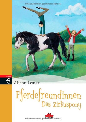 Stock image for Pferdefreundinnen - Das Zirkuspony: Band 2 - PANAMA Lester, Alison and Harvey, Roland for sale by tomsshop.eu