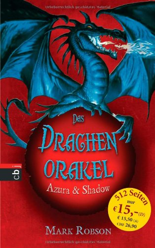 Beispielbild fr Das Drachenorakel - Azura & Shadow zum Verkauf von medimops