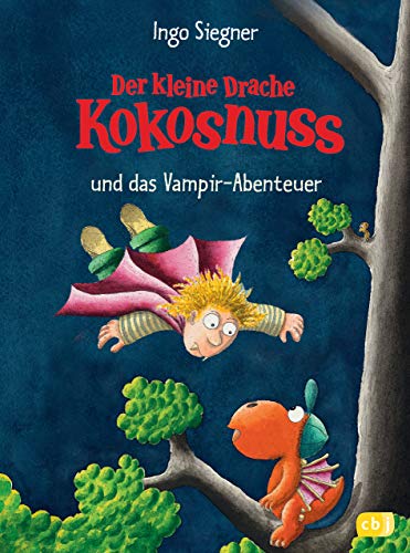 Der kleine Drache Kokosnuss und das Vampir-Abenteuer (Die Abenteuer des kleinen Drachen Kokosnuss, Band 13) - Siegner, Ingo und Ingo Siegner