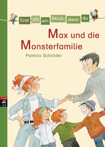 Stock image for Erst ich ein Stück, dann du - Max und die Monsterfamilie: Band 10 for sale by ThriftBooks-Atlanta