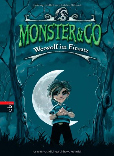 Beispielbild fr Monster & Co - Werwolf im Einsatz: Band 1 zum Verkauf von medimops