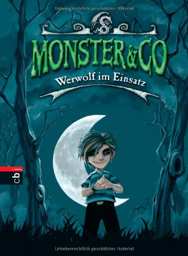 Stock image for Monster & Co - Werwolf im Einsatz: Band 1 for sale by medimops