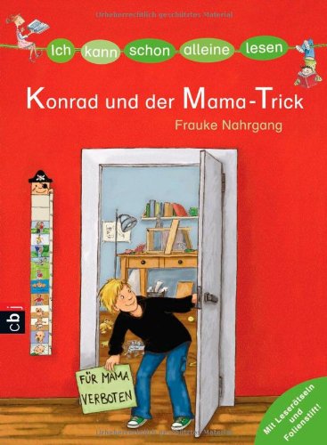 Beispielbild fr ICH KANN SCHON ALLEINE LESEN - Konrad und der Mama-Trick - zum Verkauf von medimops