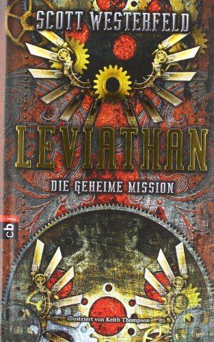 9783570139691: Leviathan 01 - Die geheime Mission
