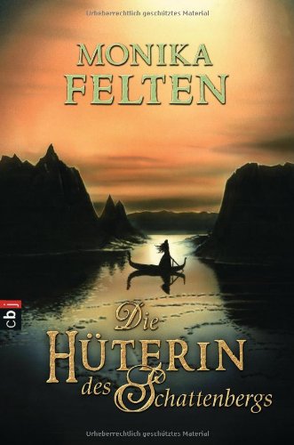 9783570139998: Die Hterin des Schattenbergs