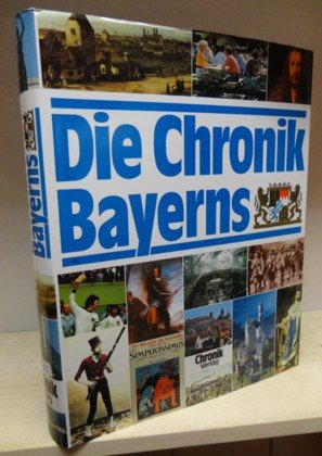 Stock image for Die Chronik Bayerns for sale by 3 Mile Island