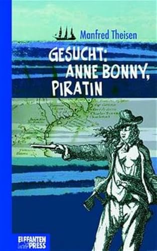 Beispielbild fr Gesucht: Anne Bonny, Piratin zum Verkauf von medimops