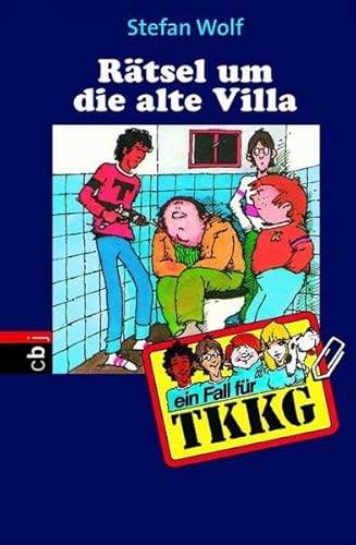 9783570150061: TKKG. Rtsel um die alte Villa.