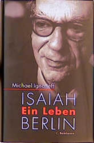 9783570150733: Isaiah Berlin. Ein Leben
