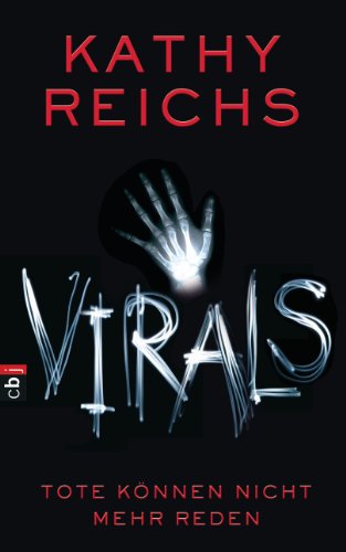 VIRALS - Tote kÃ¶nnen nicht mehr reden (9783570152881) by Kathy Reichs