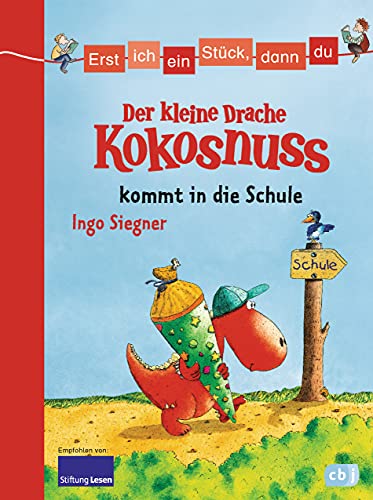 Beispielbild fr Erst ich ein Stück, dann du - Der kleine Drache Kokosnuss kommt in die Schule zum Verkauf von ThriftBooks-Atlanta