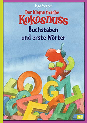 Stock image for Der kleine Drache Kokosnuss - Buchstaben und erste Wrter for sale by GreatBookPrices
