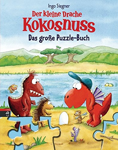 Der kleine Drache Kokosnuss - Das große Puzzle-Buch: Mit 6 Puzzleseiten - Siegner, Ingo