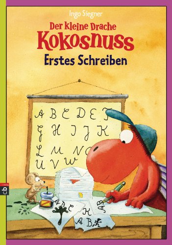 9783570156964: Der kleine Drache Kokosnuss - Erstes Schreiben: Rtselspa 1