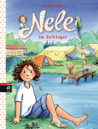 Stock image for Nele im Zeltlager -Language: german for sale by GreatBookPrices