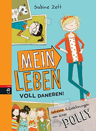 Beispielbild fr Mein Leben voll daneben!: Geheime Aufzeichnungen von eurer Polly zum Verkauf von medimops