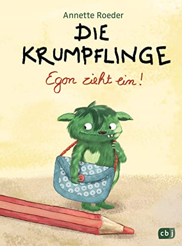 Beispielbild fr Die Krumpflinge - Egon zieht ein!: Band 1 zum Verkauf von medimops