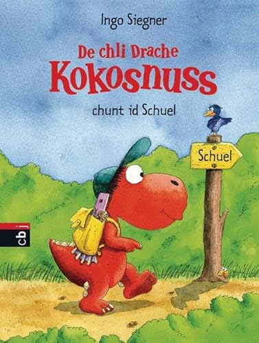 Beispielbild fr De chli Drache Kokosnuss chunt id Schuel - Ausgabe in Schweizerdeutsch zum Verkauf von ThriftBooks-Dallas