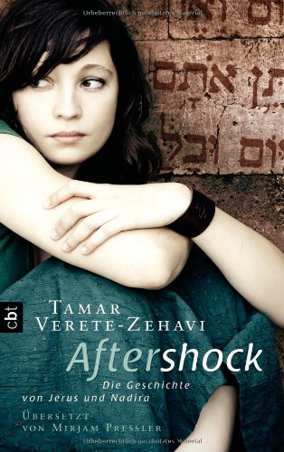 9783570160084: Aftershock: Die Geschichte von Jerus und Nadira