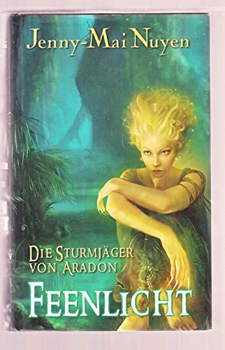 Beispielbild fr Feenlicht Sturmjger von Aradon 1 zum Verkauf von Storisende Versandbuchhandlung