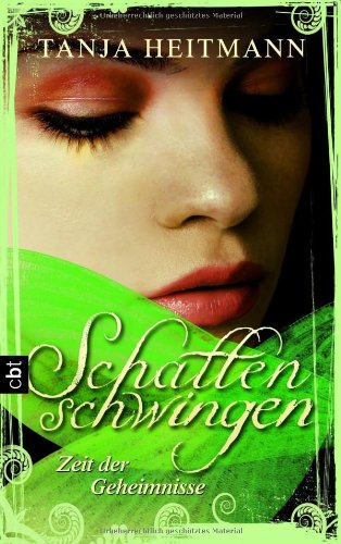 Stock image for Schattenschwingen - Zeit der Geheimnisse: Band 3 for sale by medimops