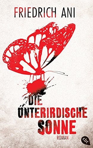 9783570162613: Die unterirdische Sonne