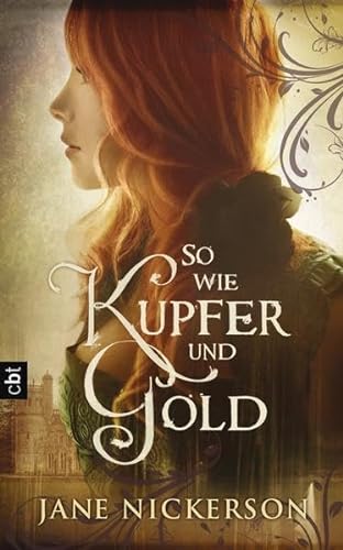 Stock image for So wie Kupfer und Gold for sale by medimops