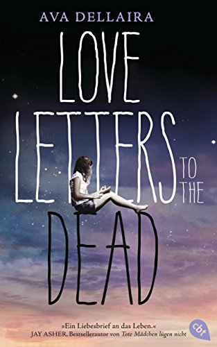 Beispielbild fr Love Letters to the Dead: (deutsche Ausgabe) zum Verkauf von WorldofBooks