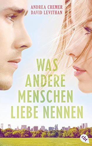Stock image for Was andere Menschen Liebe nennen for sale by medimops