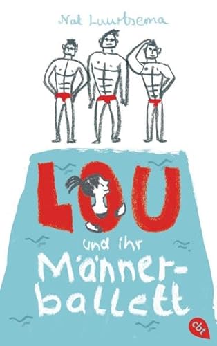 9783570164525: Lou und ihr Mnnerballett