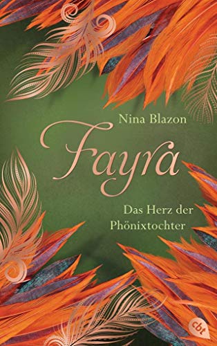 Beispielbild für FAYRA - Das Herz der PhÃ nixtochter: Platz 1 der Phantastik-Bestenliste - AtmosphÃ¤risch dichte Fantasy Blazon, Nina and Raidt, Gerda zum Verkauf von tomsshop.eu