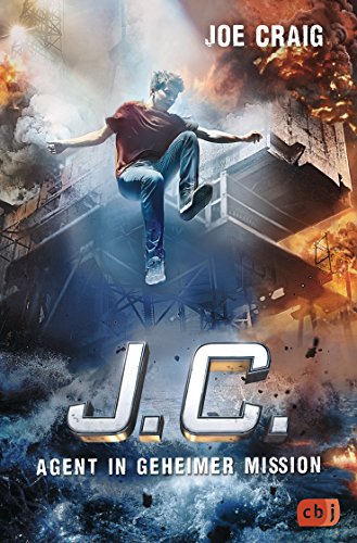 Beispielbild fr J.C. - Agent in geheimer Mission (Die Agent J.C.-Reihe, Band 4) zum Verkauf von medimops