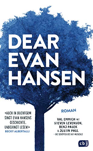 Stock image for Dear Evan Hansen: Der New York Times Bestseller-Roman zum preisgekrnten Musical for sale by Ammareal