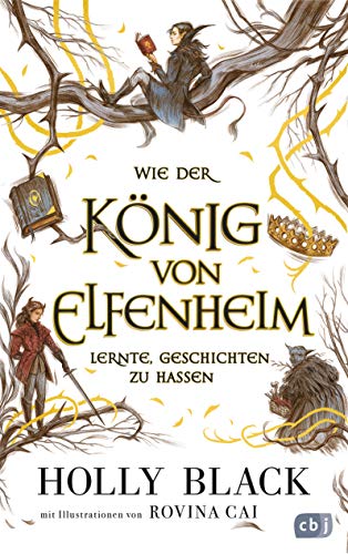 Beispielbild fr Wie der Knig von Elfenheim lernte, Geschichten zu hassen -Language: german zum Verkauf von GreatBookPrices