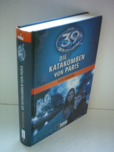 Stock image for Die 39 Zeichen - Die Katakomben von Paris: Band 1 for sale by medimops