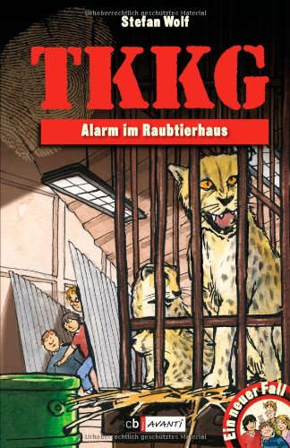 Ein Fall fur TKKG - Alarm im Raubtierhaus: Band 117 (9783570170557) by Martin Hofstetter