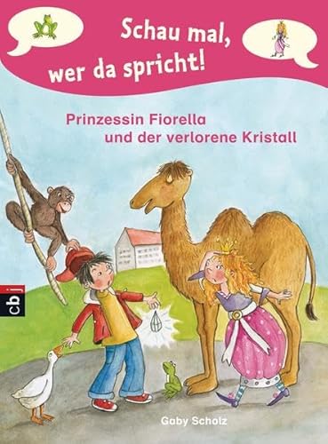 Beispielbild fr Schau mal, wer da spricht - Prinzessin Fiorella und der verlorene Kristall zum Verkauf von Ammareal