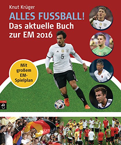 9783570172872: Alles Fuball - Das aktuelle Buch zur EM 2016