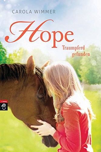 Beispielbild fr Hope - Traumpferd gefunden (Hope - Die Serie, Band 2) zum Verkauf von medimops