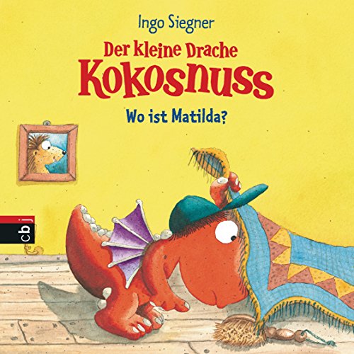 Imagen de archivo de Der kleine Drache Kokosnuss - Wo ist Matilda? -Language: german a la venta por GreatBookPrices