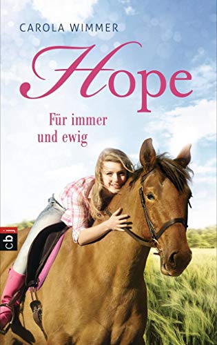 Beispielbild fr Hope - Fr immer und ewig (Hope - Die Serie, Band 3) zum Verkauf von medimops