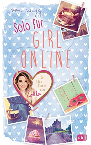 Stock image for Solo fr Girl Online (Die Girl Online-Reihe, Band 3) for sale by medimops
