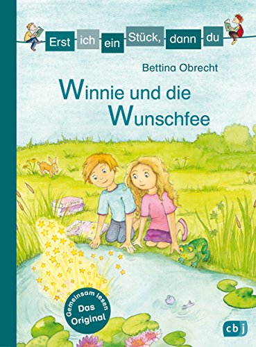 Stock image for Erst ich ein Stck, dann du - Winnie und die Wunschfee -Language: german for sale by GreatBookPrices