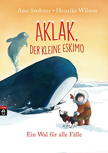 Beispielbild fr Aklak, der kleine Eskimo - Ein Wal fr alle Flle zum Verkauf von Ammareal