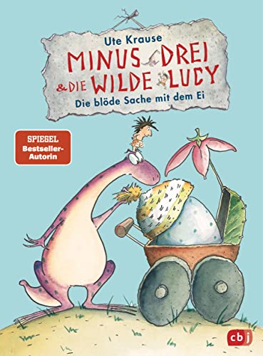 Beispielbild fr Minus Drei und die wilde Lucy - Die blde Sache mit dem Ei -Language: german zum Verkauf von GreatBookPrices