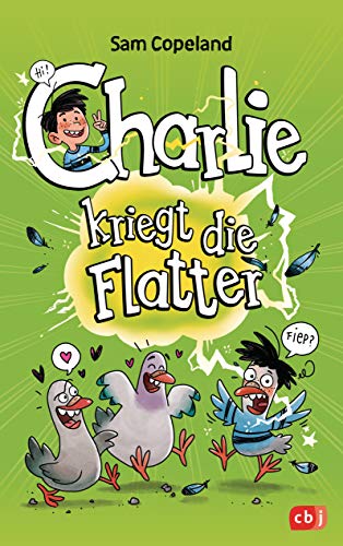 Beispielbild fr Charlie kriegt die Flatter (Die Charlie-Reihe, Band 1) zum Verkauf von medimops